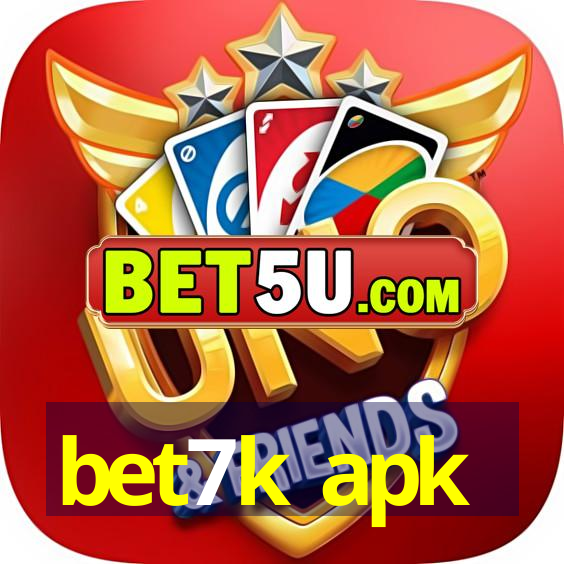 bet7k apk